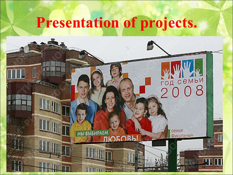 Presentation of projects.